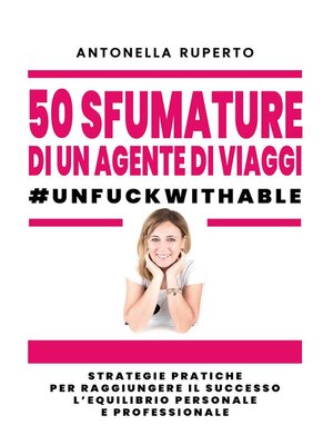 cover image of 50 sfumature di un agente di viaggi--unfuckwithable